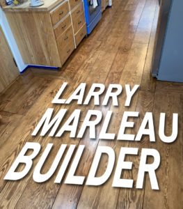Spotlight on local business: Larry Marleau Builder