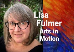 Lisa Fulmer, Arts in Motion