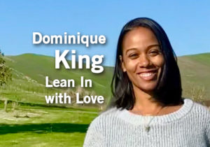 Dominique King Lean in with Love