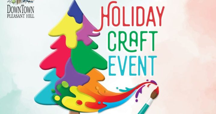 Downtown Pleasant Hill invites you to their holiday kids craft event